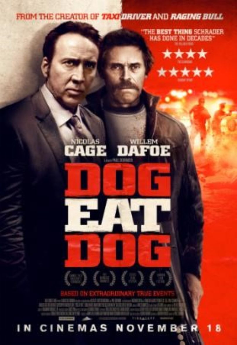 Dog Eat Dog (2016) Official Trailer